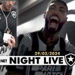 night-live-|-botafogo-finalmente-chegou-em-2024;-bastidores-da-goleada-na-libertadores-–-fogaonet