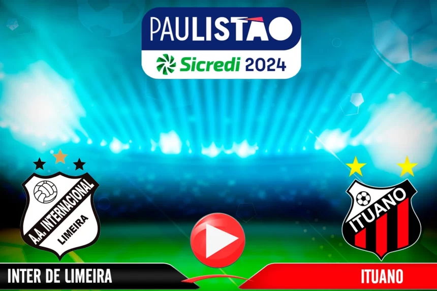 ao-vivo-–-campeonato-paulista-2024-–-11-rodada-–-inter-de-limeira-x-ituano-–-rapido-no-ar