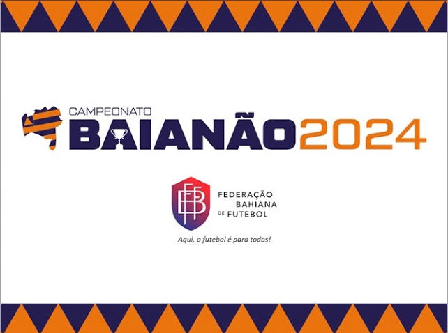 definida-programacao-da-semifinal-do-baianao-2024-–-federacao-bahiana-de-futebol