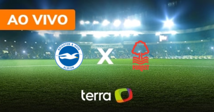 brighton-x-nottingham-forest-–-ao-vivo-–-campeonato-ingles-–-minuto-a-minuto-terra-–-terra