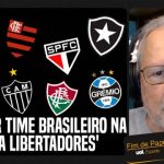 ‘vai-ter-time-brasileiro-na-final-da-libertadores-deste-ano’,-crava-renato-mauricio-prado-–-uol-esporte